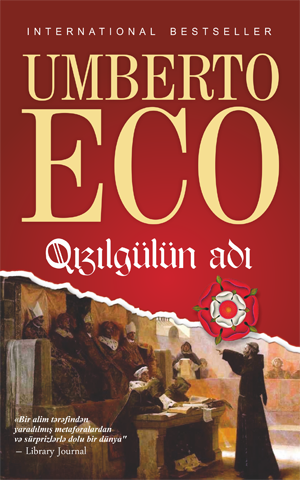 Kitab Qızılgülün adı | Umberto Eco | 9789952363517 | Alinino.az